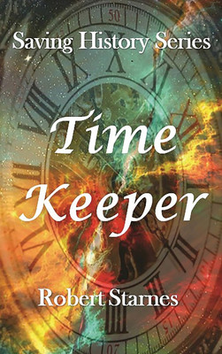 Time Keeper(English, Hardcover, Starnes Robert)