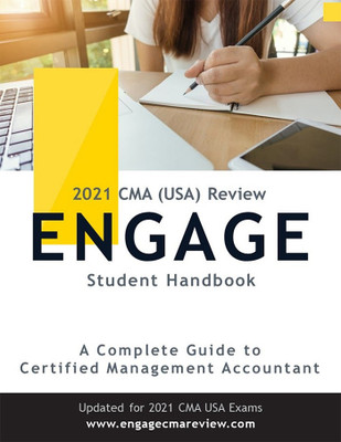 A Complete Guide to CMA (USA) - Student Handbook(English, Paperback, Engage Exam Review)