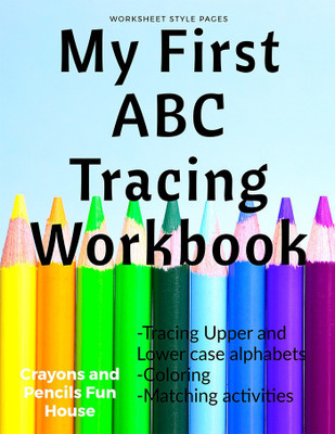 My First ABC Tracing Workbook(English, Paperback, Sana H)