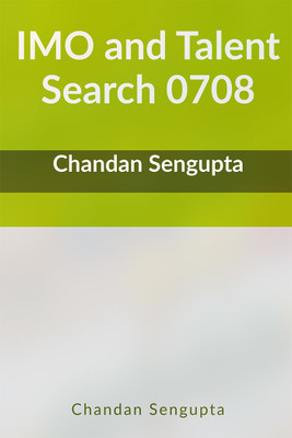 IMO and Talent Search 0708(English, Paperback, Chandan SenGupta)