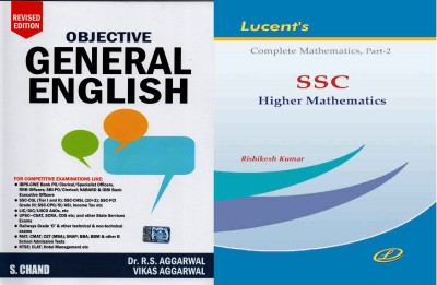 Objective General English With Lucent's SSC Higher Mathematics Part 2(Paperback, Dr.R.S.Aggarwal, Lucent's-Rishikesh kumar)