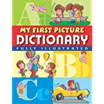 My First Picture Dictionary (Fully Illustrated.)(English, Paperback, unknown)
