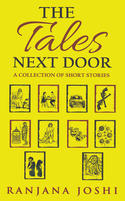 The Tales Next Door(English, Paperback, Ranjana Joshi)