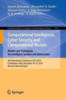 Computational Intelligence, Cyber Security and Computational Models. Models and Techniques for Intelligent Systems and Automation(English, Paperback, unknown)