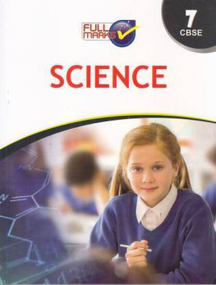 Full Marks Class 7 Science Guide Based On CBSE / NCERT Syllabus(Paperback, Full Marks)