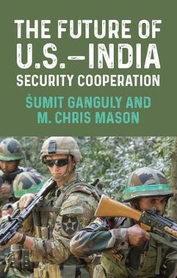 The Future of U.S.-India Security Cooperation(English, Paperback, unknown)