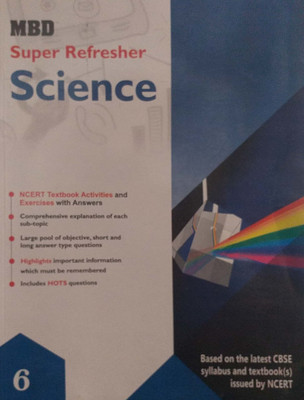 MBD Super Refresher Class 6 Science Based On CBSE / NCERT Syllabus(Paperback, Jaya Sharm)