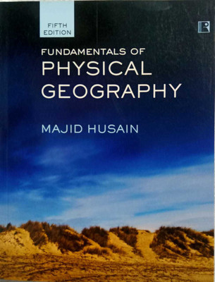 Fundamentals Of Physical Geography (Fifth Edition)(Paperback, MAJID HUSAIN)
