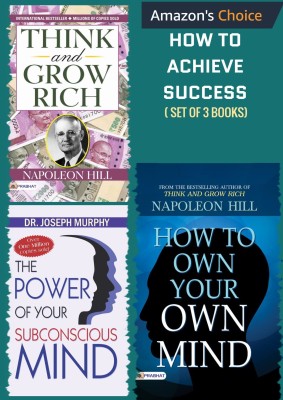 How To Achieve Success Bundle (Think And Grow Rich+How To Own Your Own Mind+ The Power Of Your Subconscious Mind ( Set Of 3 Books)(Paperback, Napoleon Hill;Dr. Joseph Murphy)