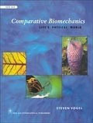 Comparative Biomechanics 1st Edition(English, Paperback, Vogel Steven)