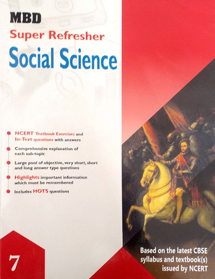 MBD Super Refresher Class 7 Social Science Based On CBSE / NCERT Syllabus(Paperback, Vinod Shakya)