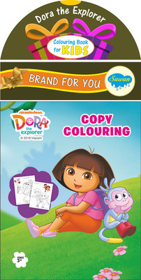 Dora Copy To Colour The Explorer Copy Colouring | Colouring Books(Paperback, Manoj)