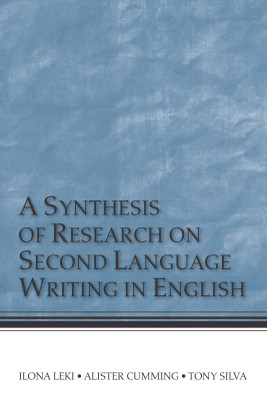 A Synthesis of Research on Second Language Writing in English(Paperback, LEKI)
