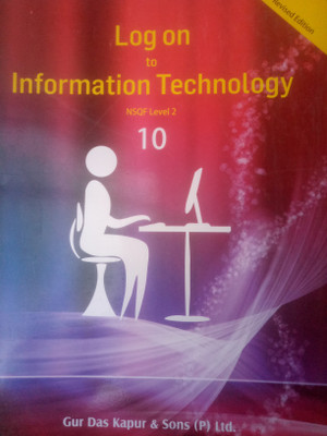 logon to information technology nsqf level 2 class 10 cbse board(Paperback, karuna suri, monika madan, naghma siddiqi)