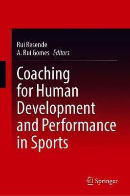 Coaching for Human Development and Performance in Sports(English, Hardcover, unknown)