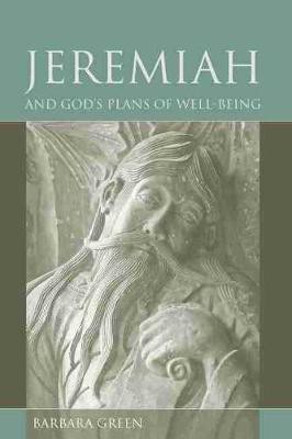 Jeremiah and God's Plan of Well-being(English, Hardcover, Green Barbara)