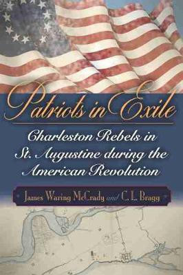 Patriots in Exile(English, Hardcover, McCrady James Waring)