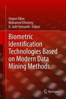 Biometric Identification Technologies Based on Modern Data Mining Methods(English, Hardcover, unknown)