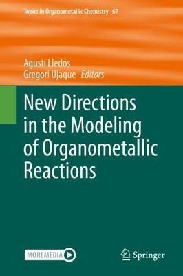 New Directions in the Modeling of Organometallic Reactions(English, Hardcover, unknown)