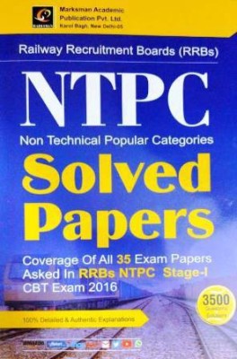 Railway Recruitment Board (RRBs) NTPC Non-Technical Popular Categories Solved Papers 35 Exam Papers(Paperback, Marksman Publication Pvt. Ltd.)