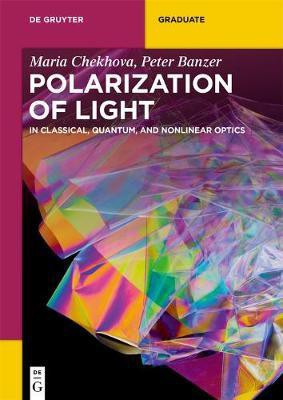 Polarization of Light(English, Paperback, Chekhova Maria)