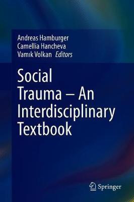 Social Trauma - An Interdisciplinary Textbook(English, Hardcover, unknown)