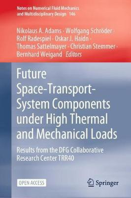 Future Space-Transport-System Components under High Thermal and Mechanical Loads(English, Hardcover, unknown)