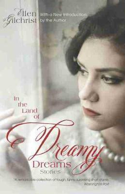 In the Land of Dreamy Dreams(English, Paperback, Gilchrist Ellen)