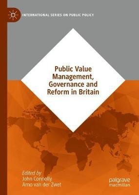 Public Value Management, Governance and Reform in Britain(English, Hardcover, unknown)