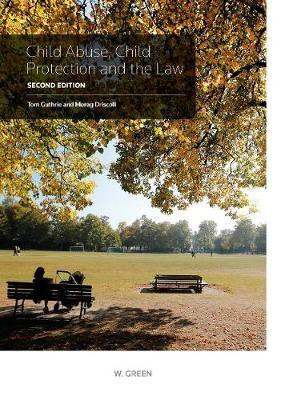 Child Abuse, Child Protection & the Law(English, Paperback, Guthrie Tom)