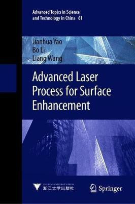 Advanced Laser Process for Surface Enhancement(English, Hardcover, Yao Jianhua)