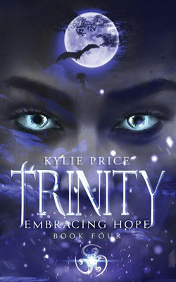 Trinity - Embracing Hope(English, Paperback, Price Kylie)
