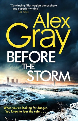 Before the Storm(English, Hardcover, Gray Alex)