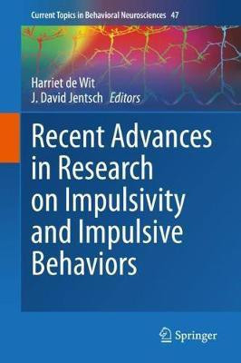 Recent Advances in Research on Impulsivity and Impulsive Behaviors(English, Hardcover, unknown)