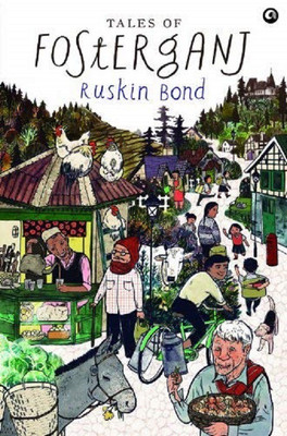 Tales of Fosterganj(English, Paperback, Bond Ruskin)
