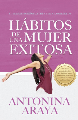 Habitos de una mujer exitosa(Spanish, Paperback, Araya Antonina)