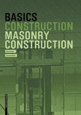 Basics Masonry Construction(English, Paperback, Kummer Nils)