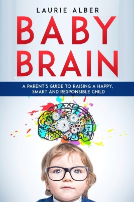 Baby Brain(English, Paperback, Alber Laurie)