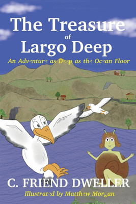 The Treasure of Largo Deep(English, Paperback, Dweller C Friend)