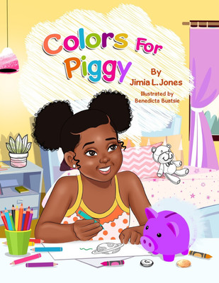 Colors for Piggy(English, Paperback, Jones Jimia L)