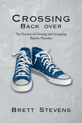 Crossing Back Over(English, Paperback, Stevens Brett)