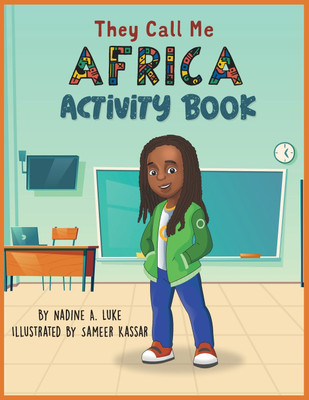 They Call Me Africa Activity Book(English, Paperback, Luke Nadine A)