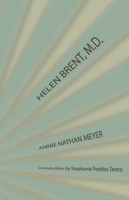Helen Brent, M.D.(English, Paperback, Meyer Annie Nathan)