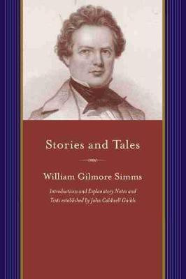 Stories and Tales(English, Paperback, Simms William Gilmore)