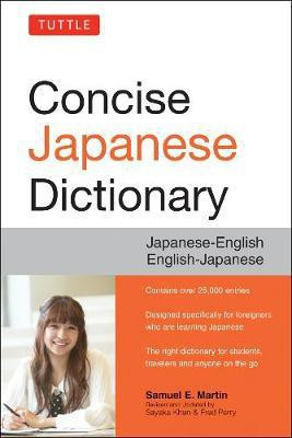 Tuttle Concise Japanese Dictionary(English, Paperback, Martin Samuel E.)