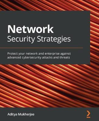 Network Security Strategies(English, Paperback, Mukherjee Aditya)