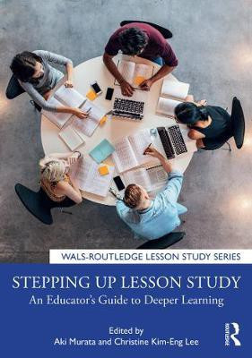 Stepping up Lesson Study(English, Paperback, unknown)
