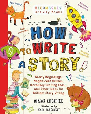 HOW TO WRITE A STORY(English, Paperback, Simon Cheshire)