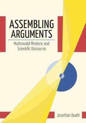Assembling Arguments(English, Hardcover, Buehl Jonathan)