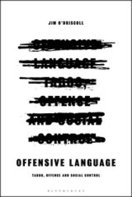 Offensive Language(English, Paperback, O'Driscoll Jim Dr)